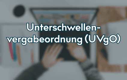 Unterschwellenvergabeordnung (UVgO)