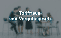 Tariftreue- und Vergabegesetz