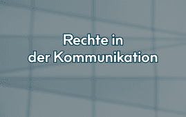 Rechte in der Kommunikation