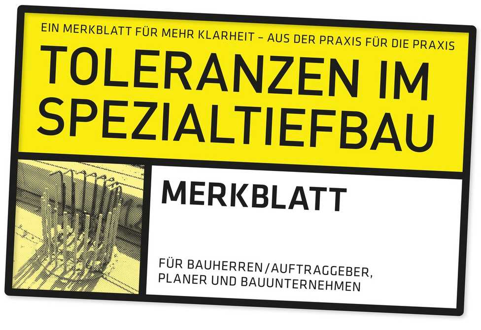 Arbeitshilfe: Neues Merkblatt „Toleranzen im Spezialtiefbau“ erschienen