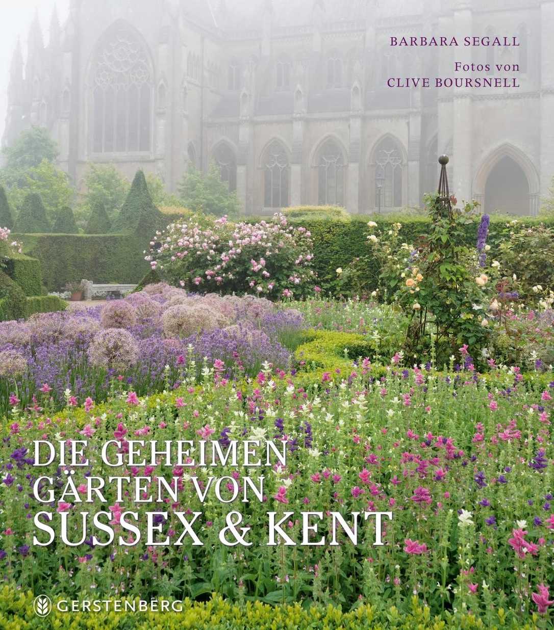 Buchtipp: Die geheimen Gärten von Sussex und Kent