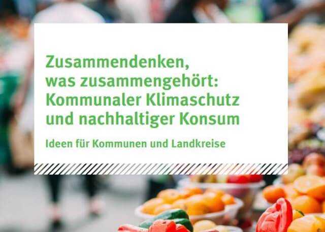 Broschüre: Klimaschutz und nachhaltiger Konsum