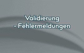 Validierung - Fehlermeldungen