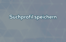 Suchprofil speichern