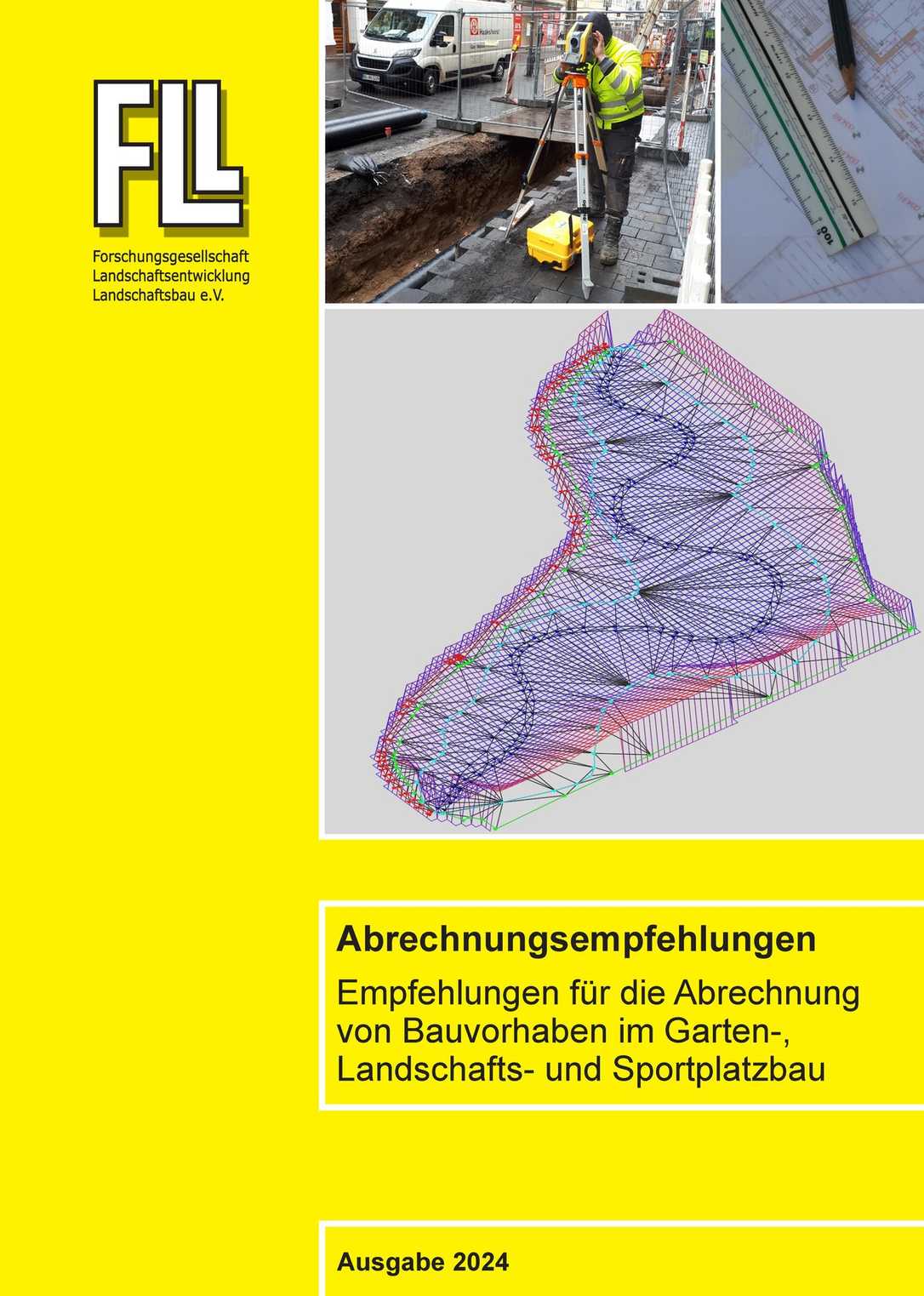 FLL-Publikation „Empfehlungen für die Abrechnung von Bauvorhaben im GaLaBau"