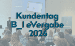 Kundentag B_I eVergabe 2026: Austausch, Impulse und neue Perspektiven
