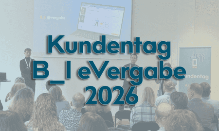 Kundentag B_I eVergabe 2026: Austausch, Impulse und neue Perspektiven