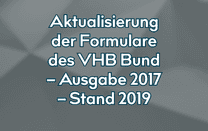 Aktualisierung der Formulare des VHB Bund – Ausgabe 2017 – Stand 2019