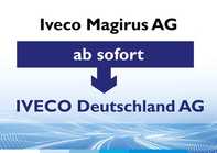 Iveco Magirus AG wird zu Iveco Deutschland AG