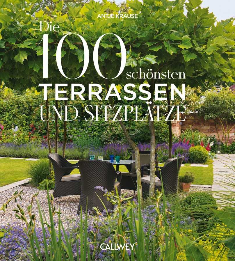 Antje Krause: Die 100 schönsten Terrassen und Sitzplätze 2024. 208 Seiten. 200 Fotos und Abbildungen
25 x 28 cm. Gebunden € [D] 45,00 / € [A] 46,30 / sFr. 61,00, ISBN: 978-3-7667-2707-7 | Foto: BH