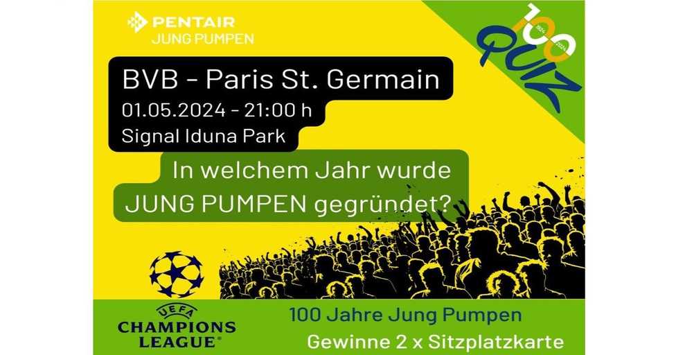 Jung Pumpen verlost 2 Karten fürs Champions League-Halbfinale in Dortmund